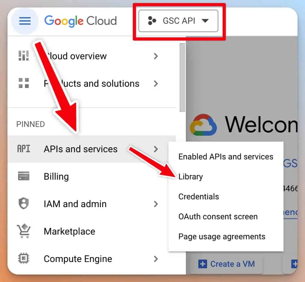 Das Bild zeigt einen Screenshot der Benutzeroberfläche von Google Cloud mit hervorgehobenen Bereichen für die "GSC API" und die Option "Library" innerhalb des Menüs "APIs and services".