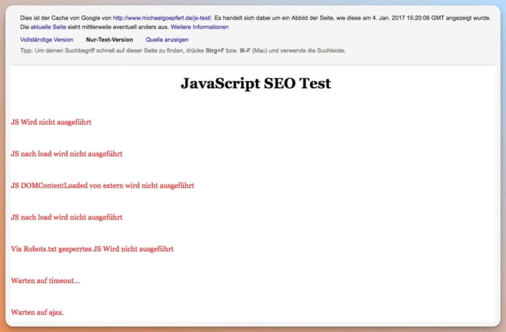 Das Bild zeigt die Darstellung einer Webseite in der Google Cache-Ansicht, welche verschiedene Testergebnisse bezüglich der Ausführung von JavaScript für Zwecke der Suchmaschinenoptimierung (SEO) auflistet.